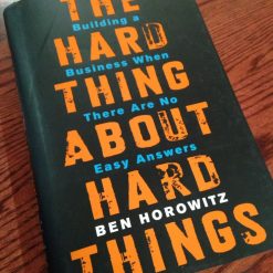 Hard Thing Ben Horowitz