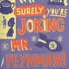 Surely Joking Feynman