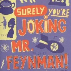 Surely Joking Feynman